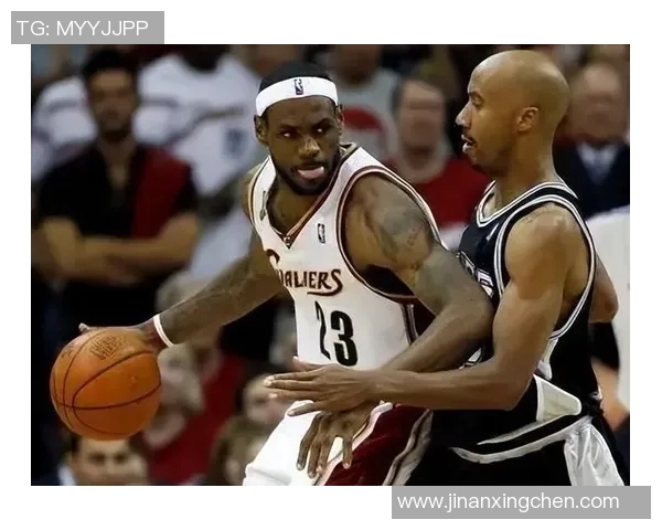 2007年NBA总决赛回顾：马刺与骑士的巅峰对决与传奇时刻